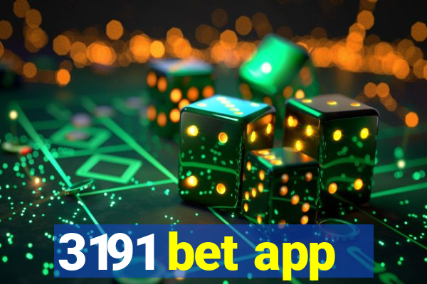 3191 bet app